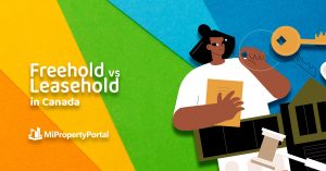 Freehold vs Leasehold in Canada What You Need to Know