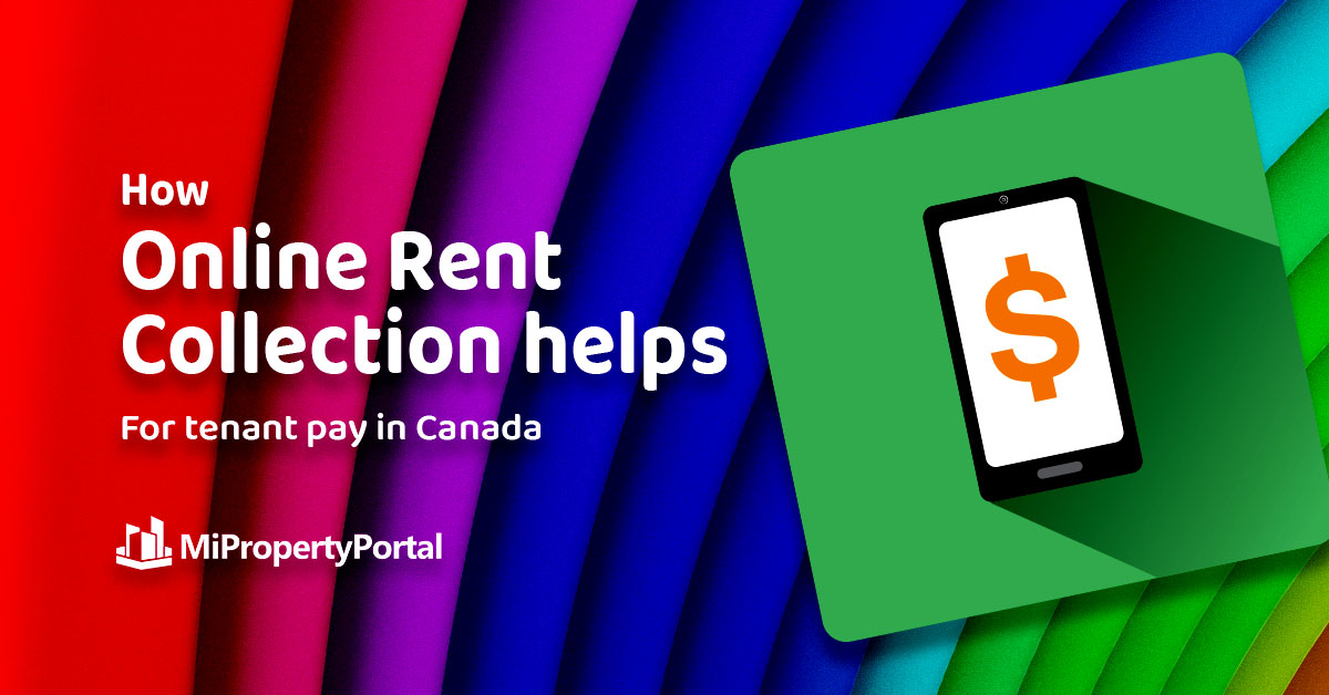 How Online Rent Collection Helps for Tenant Pay in Canada