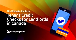 The Ultimate Guide to Tenant Credit Checks for Landlords