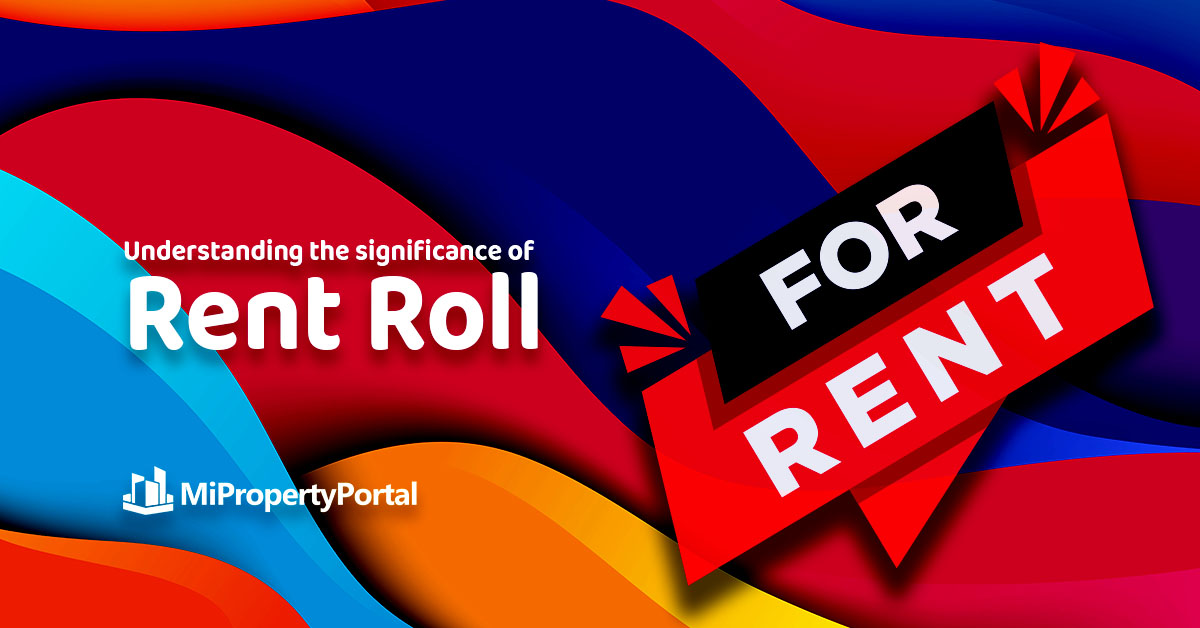 Understanding the Significance of Rent Roll