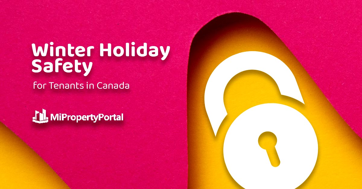 Winter Holiday Safety for Tenants in Canada